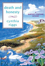 Death and Honesty by Cynthia Riggs